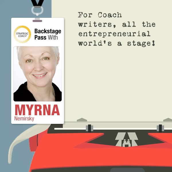 Backstage Pass With Myrna Nemirsky: For Coach writers, all the entrepreneurial world’s a stage! © Yaviki | Dreamstime.com - Retro Typewriter Background Photo