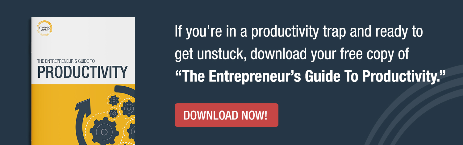 If you’re in a productivity trap and ready to get unstuck, download your free copy of The Entrepreneur's Guide To Productivity.